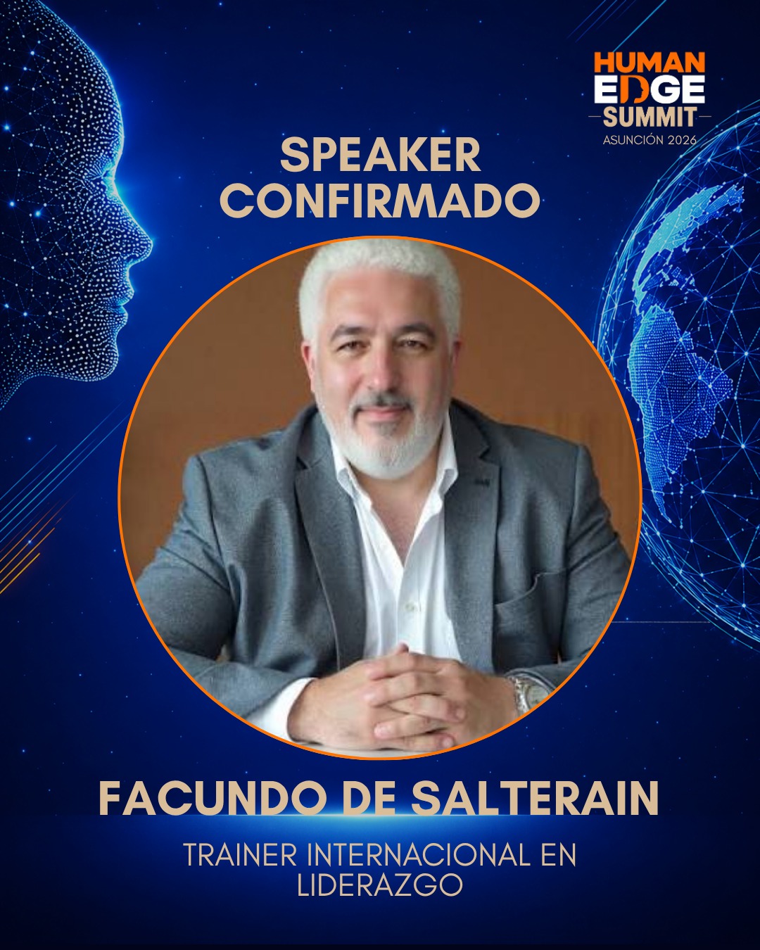Speaker confirmado Facundo de Salterain — Human Edge Summit Asunción 2026