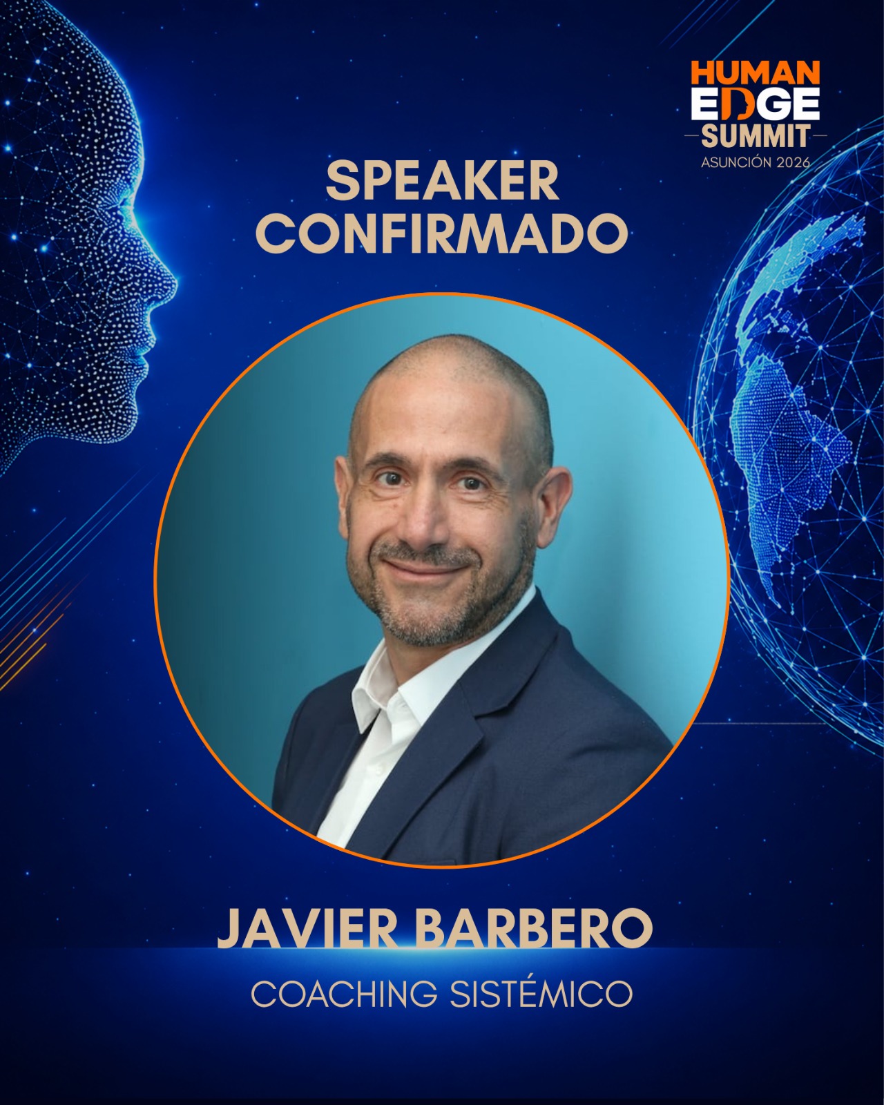 Speaker confirmado Javier Barbero — Human Edge Summit Asunción 2026